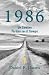 1986: Un Camino Perdido en ...