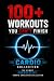 100+ Workouts You Can't Fin...