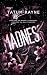 Madness: A Enemies to lover...