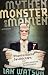 Mythen, Monster und Manien