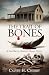 The Trail of Bones: A South...