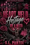 Heart Held Hostag...