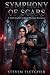 Symphony of Scars: A Dark G...
