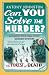 Can You Solve the Murder? T...