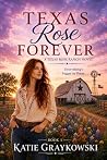 Texas Rose Foreve...