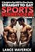 Straight to Gay Sports Surrenders by Lance Maverick