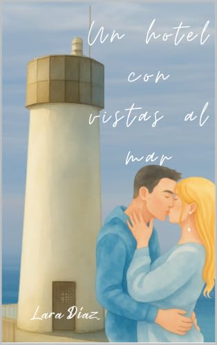 Portada de Un hotel con vistas al mar, de Lara Díaz