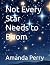 Not Every Star Needs to Boom