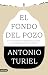 El fondo del pozo: De la tr...