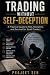 Trading Without Self-Decept...