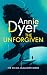 The Unforgiven: A DS McAllister Crime Thriller (The DS Mia McAllister Series Book 1)