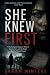 She Knew First: A Psycholog...