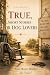 TRUE, SHORT STORIES FOR DOG...