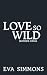 Love so Wild (Ironside Ridg...