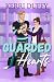 Guarded Hearts