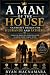 A Man Of The House by Ryan MacNamara
