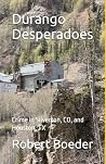 Durango Desperado...
