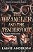 The Wrangler and the Tender...