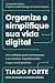 Organize E Simplifique Sua ...