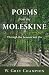 Poems from the Moleskine by W. Grey Champion Poems from the Moleskine by W. Grey Champion