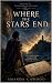 Where the Stars End by Amanda Cawood
