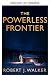 La frontera sin poder (Supe...