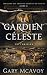 Le gardien céleste (Thrille...
