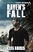Raven's Fall (Raven's Security #1)