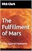 The Fulfillment of Mars: Ti...