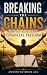 Breaking the Chains: Prayer...