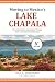 Moving to Mexico's Lake Cha...