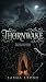 Thornwake: A Fae and Dragon...