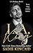 LA King : LA Ruthless (L.A. Ruthless Book 1)