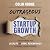 Outrageous Startup Growth: ...
