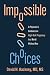 Impossible Choices by David N. Hackney