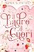 Il ladro di cuori: Sarai la mia rovina (Italian Edition)