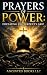 Prayers of Power: Defeating...