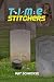 Time Stitchers by Pat Scheckel Time Stitchers by Pat Scheckel