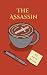 The Assassin