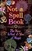 Not A Spell Book by L.R. Miller