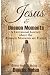 Jesus & Unseen Moments (Jes...