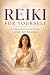 REIKI FOR YOURSELF: A Simpl...