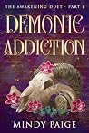 Demonic Addiction...