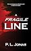 A Fragile Line by P.L. Jonas