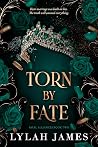 Torn by Fate