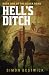 Hell's Ditch (The Black Road Book 1)