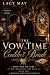 The Vow Time Couldn’t Break...