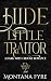 Hide Little Traitor: A Dark Why Choose Mafia Romance (Lombardi Legacy Book 2)