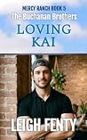 Loving Kai: The B...