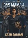 Bad Mama 4